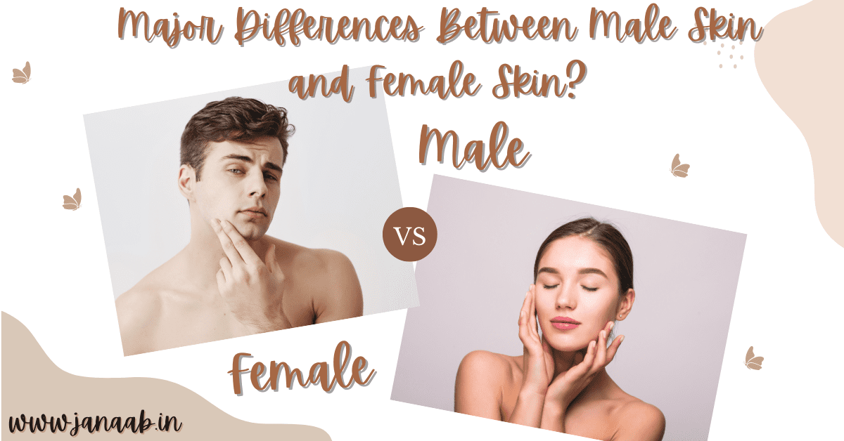 Diff male skin & female skin