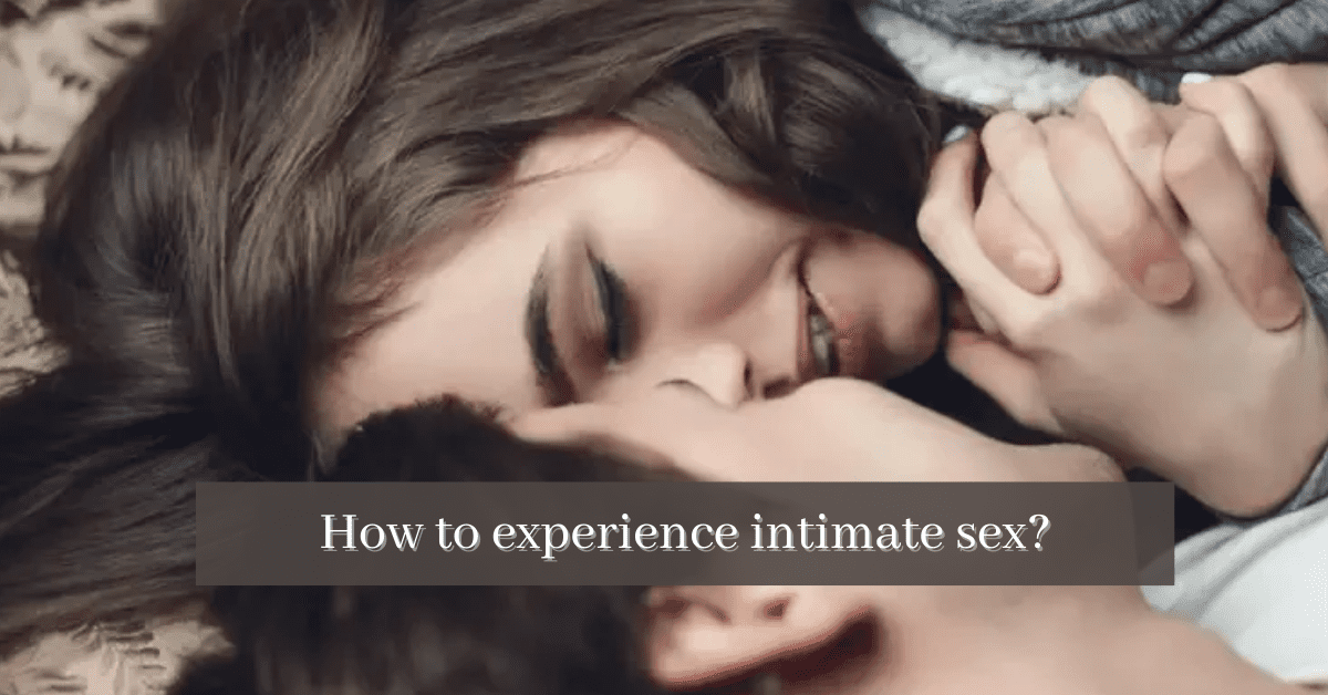 Intimate Sex